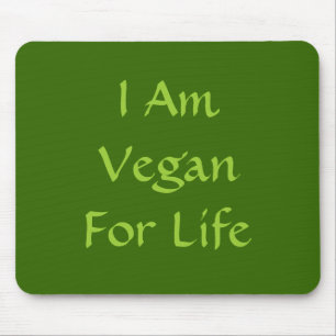 Ich bin für das Leben vegan. Grün. Slogan. Mousepad