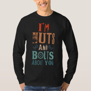 Ich bin für den Roboter-Ingenieur Nüsse und Bolzen T-Shirt