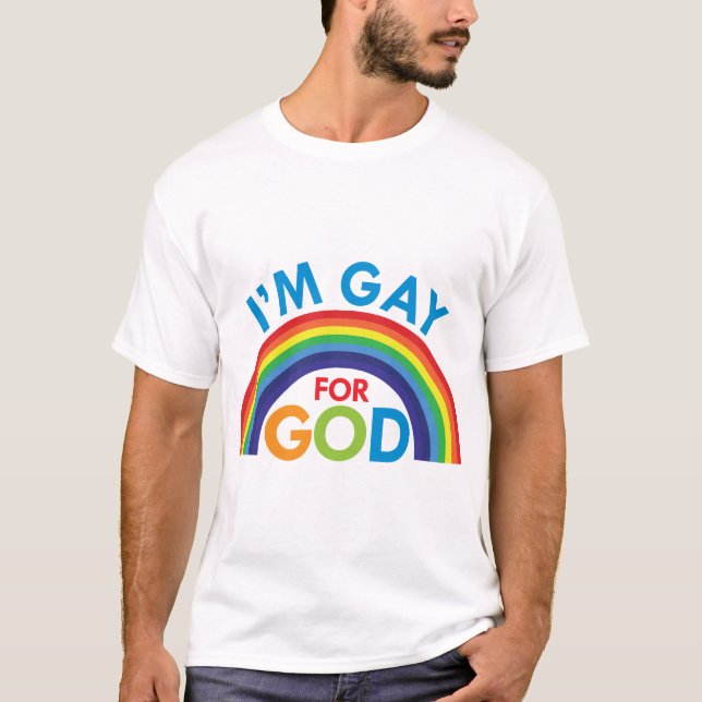 Ich bin für Gott homosexuell T-Shirt (Vorderseite)