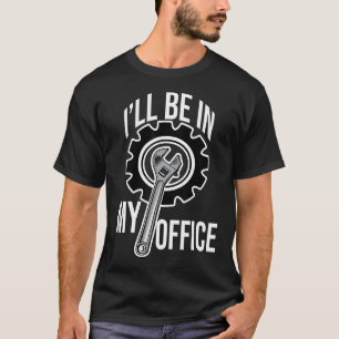 Ich bin für mich in meiner Werkstatt T-Shirt