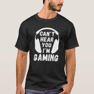 Ich bin Gaming Gamer Slogan Game Sayin T-Shirt