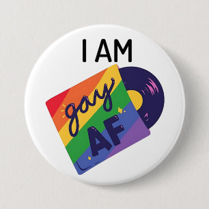 Ich bin Gay AF Funny LGBT Pride Monat Button