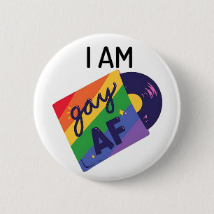 Ich bin Gay AF Funny LGBT Pride Monat Button