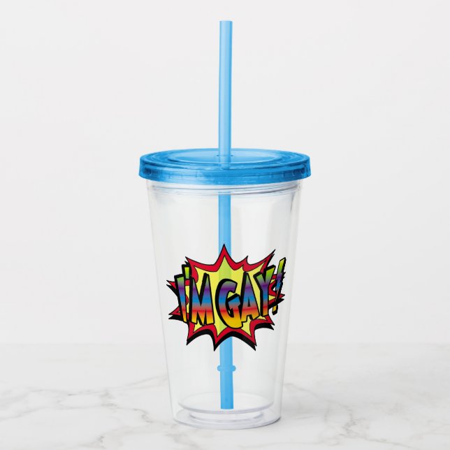 Ich bin Gay Burst Acryltrinkbecher (Vorderseite)