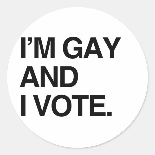 ICH BIN GAY UND ICH STIMME.png Runder Aufkleber (Vorderseite)