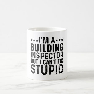 Ich bin Gebäude-Inspektor, aber ich kann den Dummk Kaffeetasse