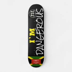 ICH BIN GEFÄHRLICH  OFFIZIELLER JAM Skateboard
