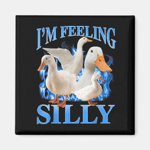 Ich bin Gefühl Albern Funny Goose Meme Bootleg Vin Magnet