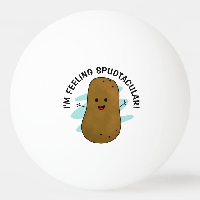Ich bin Gefühl Spudtacular Potato Tischtennisball (Vorderseite)