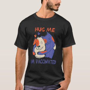 Ich bin geimpft und habe einen Impfstoff gegen Kat T-Shirt