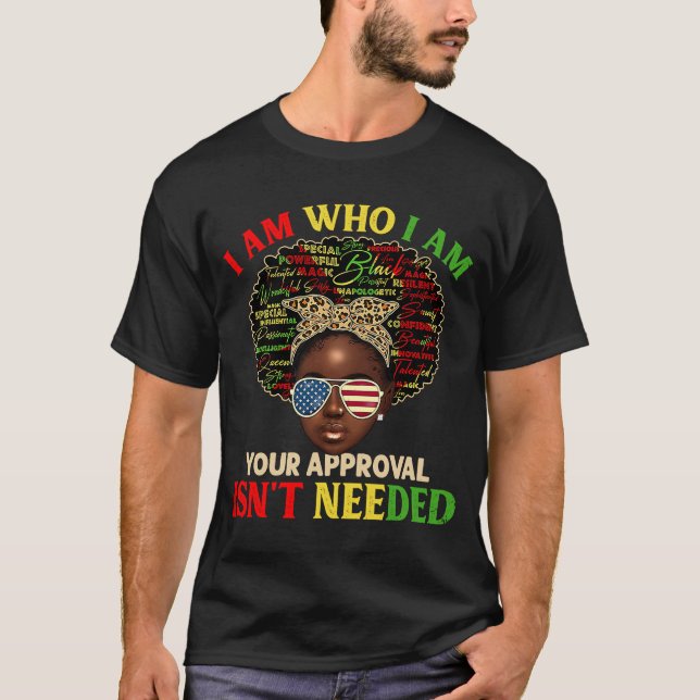 Ich bin genau derjenige, der ich schwarze Geschich T-Shirt (Vorderseite)