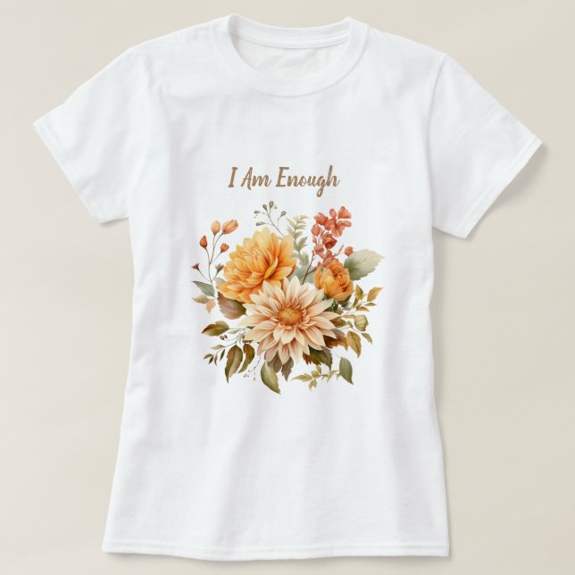 Ich bin genug T-Shirt (Design vorne)