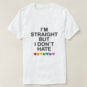 ICH BIN GERADE, ABER ICH HASSE RAINBOW-HERZEN WIRK T-Shirt