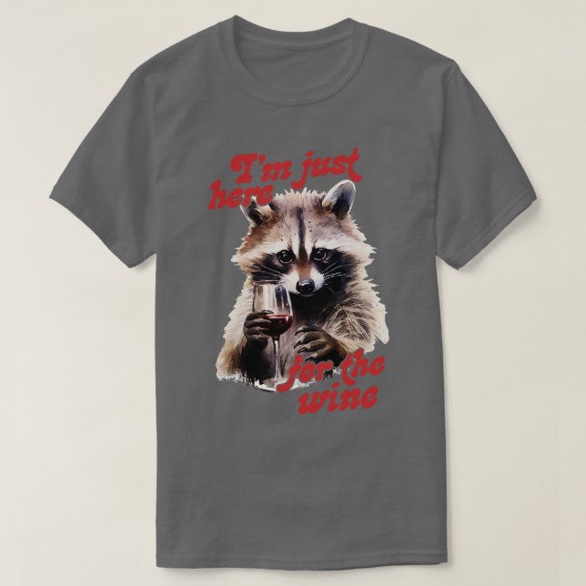 Ich bin gerade für den Wein hier T-Shirt (Design vorne)