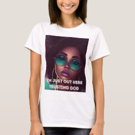 ICH BIN GERADE HIER, DASS ICH GOTTES DAMEN, SLIM T T-Shirt