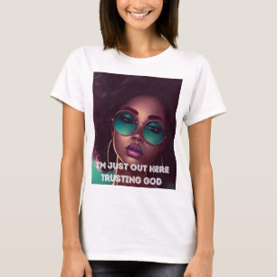 ICH BIN GERADE HIER, DASS ICH GOTTES DAMEN, SLIM T T-Shirt