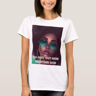 ICH BIN GERADE HIER, DASS ICH GOTTES DAMEN, SLIM T T-Shirt