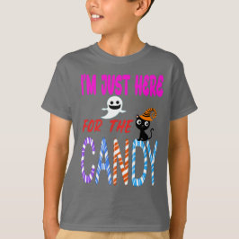 Ich bin gerade hier für Candy - Funny Halloween Ki T-Shirt