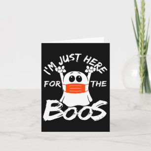 Ich bin gerade hier für das Boos Halloween-Funny-H Karte