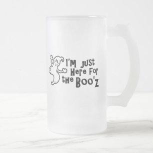 "Ich bin gerade hier für das Boo'z " Mattglas Bierglas