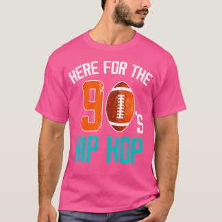 Ich bin gerade hier für den Hip Hop Football der 9 T-Shirt