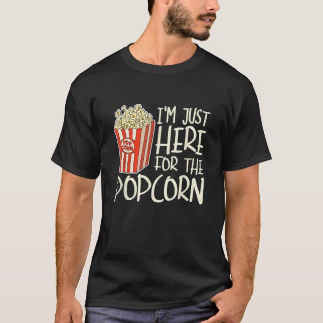 Ich bin gerade hier für den Popcorn T-Shirt (Vorderseite)