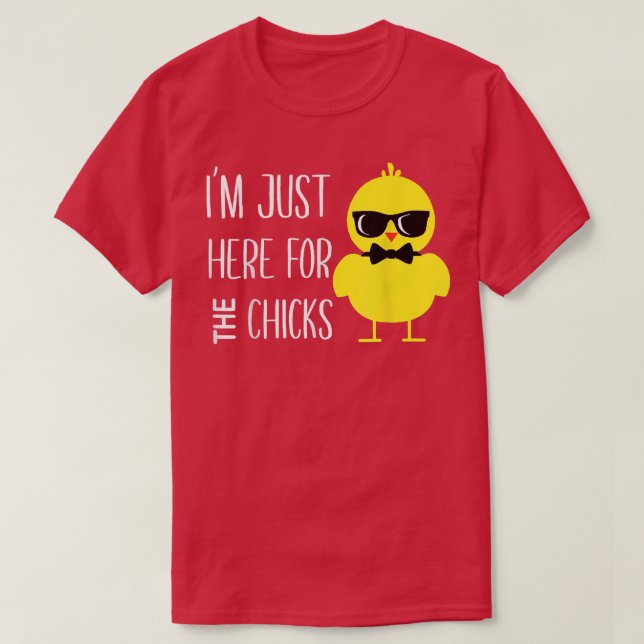Ich bin gerade hier für die Chicks Ostern für Klei T-Shirt (Design vorne)