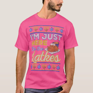 Ich bin gerade hier für die Latkes Funny Hanukkah T-Shirt