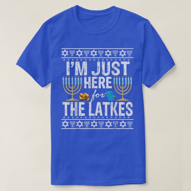 Ich bin gerade hier für die Latkes Juden T-Shirt (Design vorne)