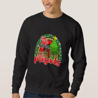 Ich bin gerade hier für Veranstaltungen 2 Weihnach Sweatshirt