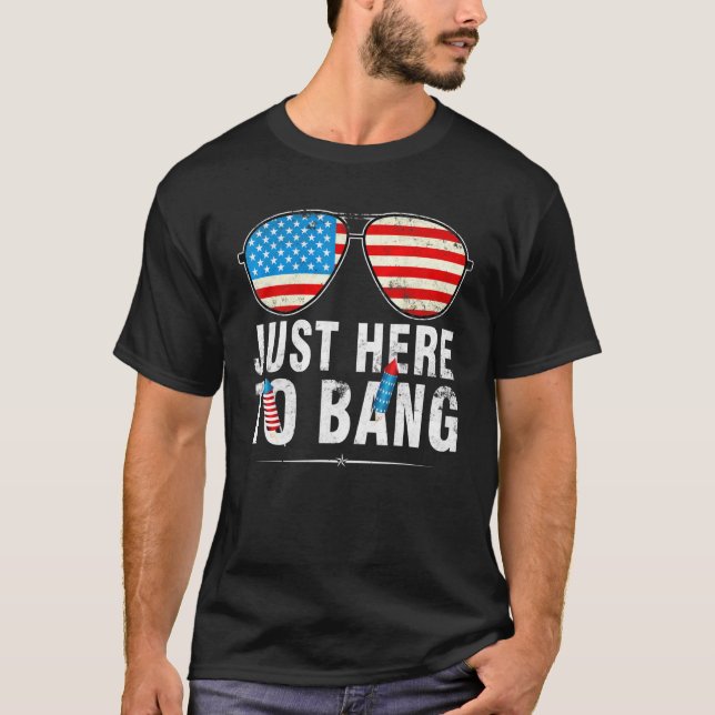 Ich bin gerade hier, um am 4. Juli Sonnenbrille un T-Shirt (Vorderseite)