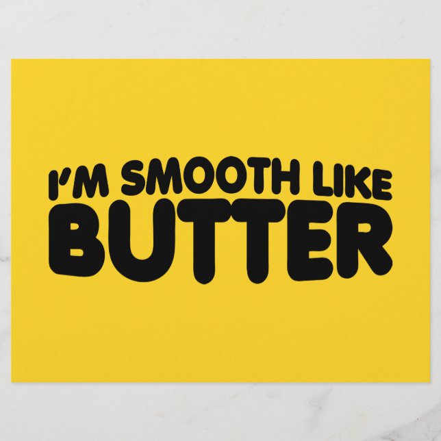 Ich bin glatt wie Butter Flyer (Vorne)