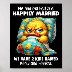 Ich bin glücklich Verheiratet, dass wir 2 Kinder h Poster
