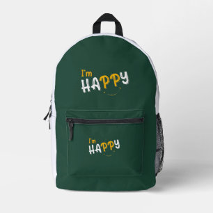 Ich bin glücklich Wähle Glücklichsein Lächeln & So Bedruckter Rucksack