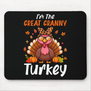 Ich bin Großmutter Türkei Erntedank Proud Women F Mousepad