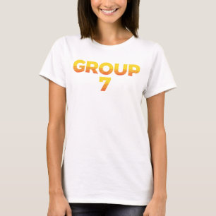 Ich bin Gruppe 7 Lustige Gruppe 7 Shirt , Gruppe l