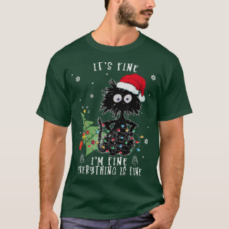 Ich bin gut alles ist feine schwarze Katzen Weihna T-Shirt