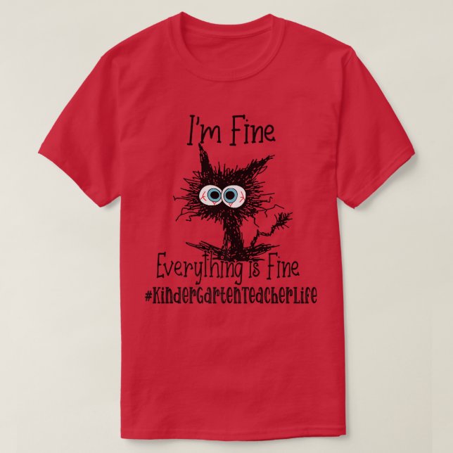 Ich bin gut, alles ist schön KinderGarten Lehrer l T-Shirt (Design vorne)