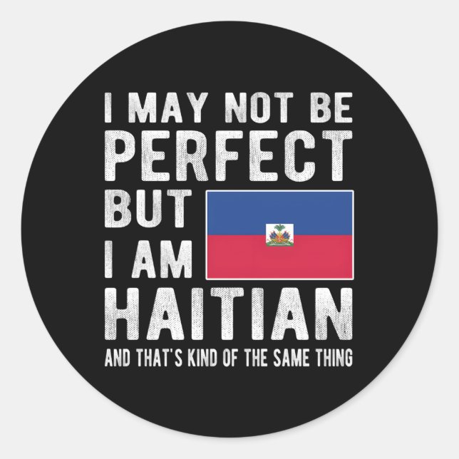 Ich bin Haitianische Flagge Haitianisches Erbe Hai Runder Aufkleber (Vorderseite)