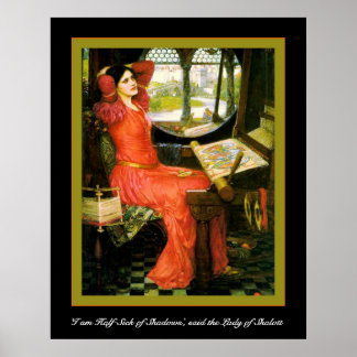 "Ich bin halb krank von Schatten" Poster