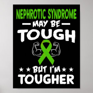 Ich bin härter als das Nephrotische Syndrom T-Shir Poster