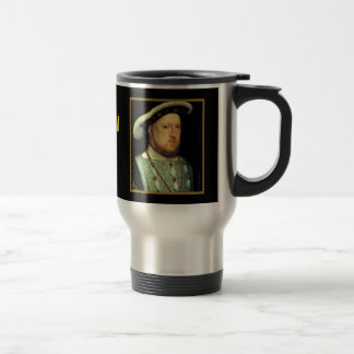 Ich bin Henry VIII morgens, ich bin Reisebecher