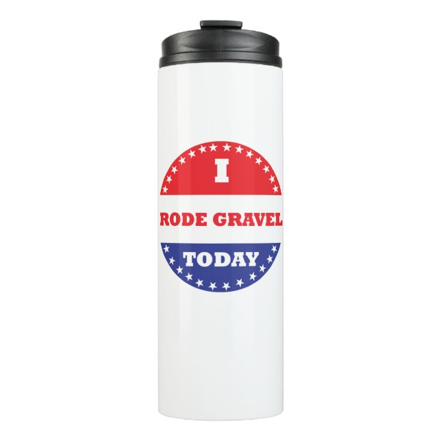 Ich bin heute auf Gravel gefahren Thermosbecher (Vorderseite)