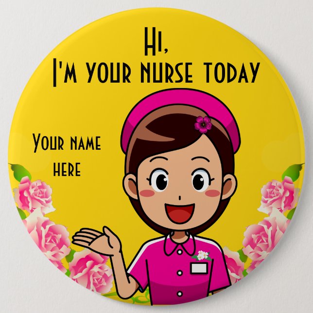 Ich bin heute Ihr Krankenpfleger Button (Vorderseite)