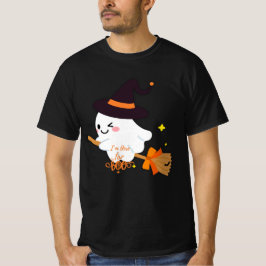 Ich bin hier für den Boos Happy Halloween T - Shir T-Shirt