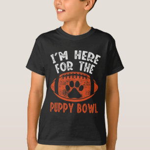 Ich bin hier für den Puppy Bowl - Lustiger Hund Un T-Shirt