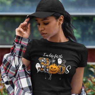 Ich bin hier für die Boos T-Shirt