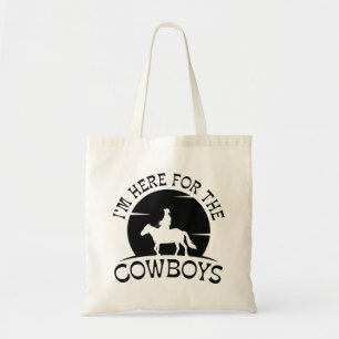 Ich bin hier für die Cowboys Tragetasche