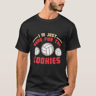 Ich bin hier für die Volleyball-Cookies Funny Chr T-Shirt