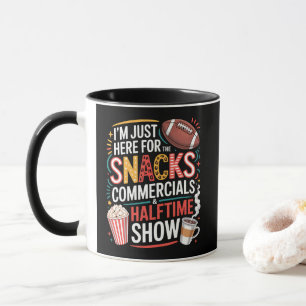 ICH BIN HIER FÜR SNACKS WERBUNG UND HALBZEIT TASSE